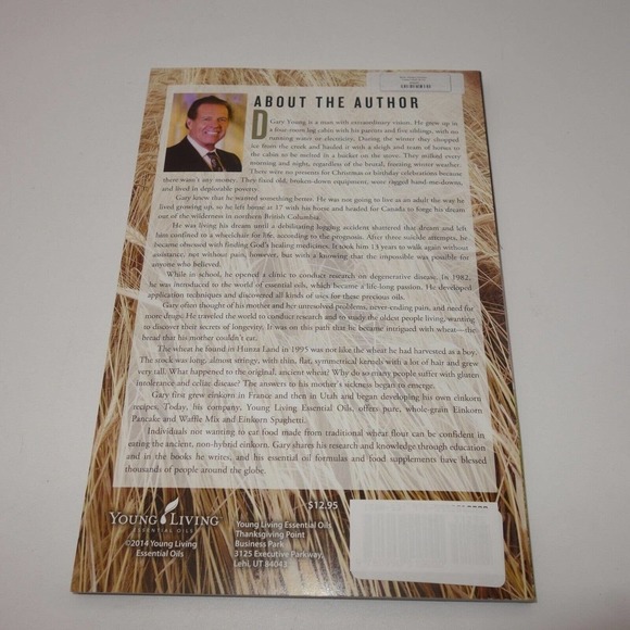 NEW Ancient Einkorn: Today’s Staff of Life Gary Young of Young Living Paperback - Picture 2 of 2
